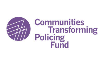 The Communities Transforming Policing Fund Announces Request for Proposals