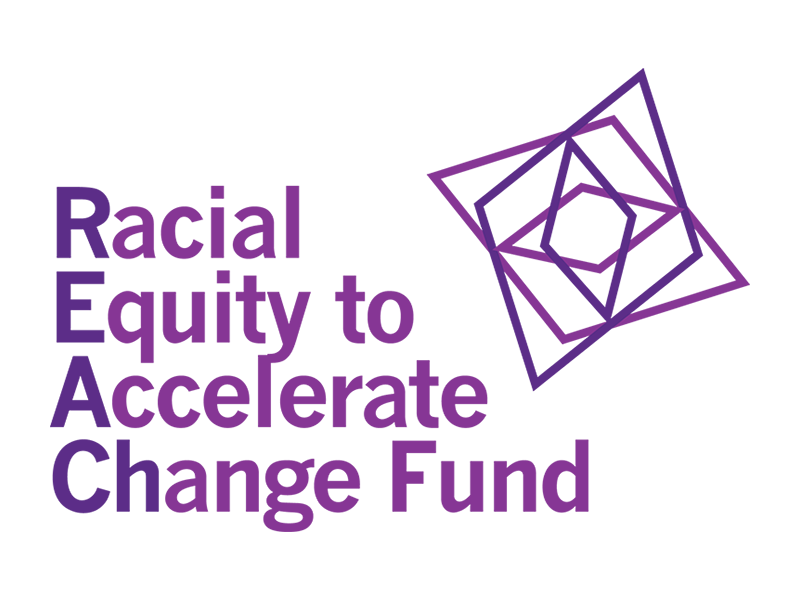 Racial Equity to Accelerate Change Fund