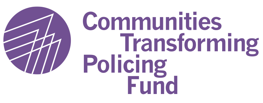 Communities Transforming Policing Fund