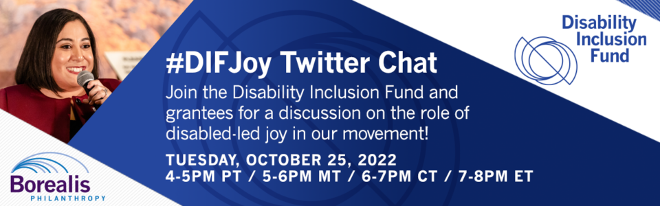 Invite graphic containing the Borealis Philanthropy and DIF logos, a picture of Risa Jaz Rifkind from Disability Lead smiling while holding a mic and wearing a red top, and the event details shared below.