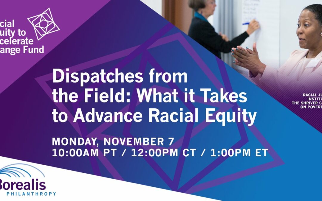 What We Learned: What It Takes to Advance Racial Equity