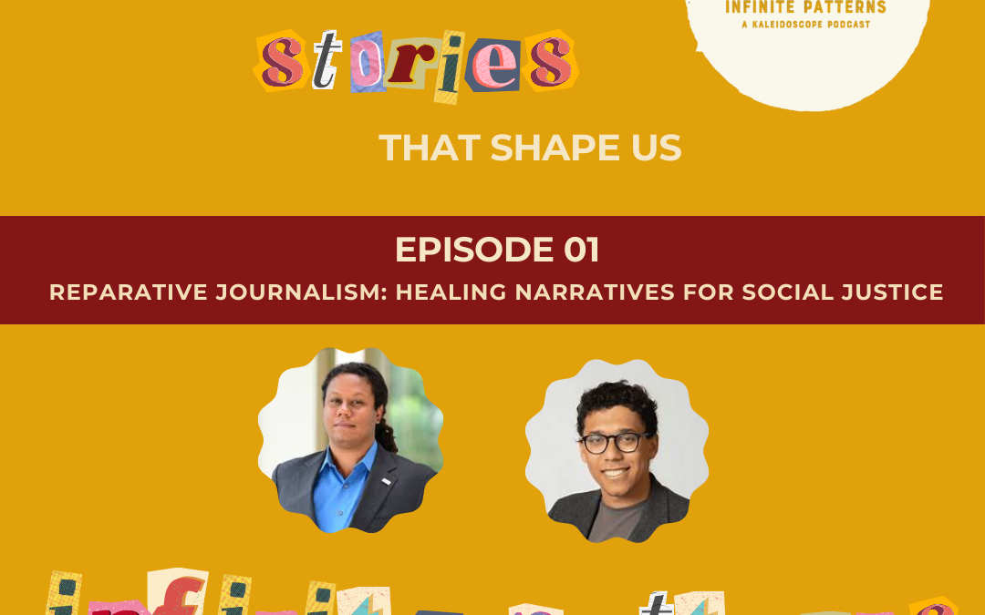 Reparative Journalism: Healing Narratives for Social Justice